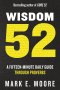 Wisdom 52: A Fifteen-Minute Daily Guide Through Proverbs
