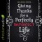 Giving Thanks for a Perfectly Imperfect Life
