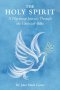 The HOLY SPIRIT: A Pilgrimage Journey Through the Christian Bible