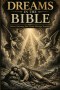 Dreams in the Bible: Visions, Warnings, and Divine Messages Explained