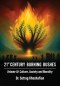 21st Century Burning Bushes: Culture, Society, and Morality