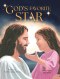 God's Favorite Star