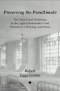 Preserving the Penultimate: The Church and Healthcare in the Light of Bonhoeffer's and Schweitzer's Theology and PRAXIS
