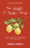 The Weight of Tender Things: Classic Edition