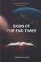 Signs of the End Times: Understanding Global Events  through Scripture