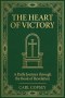 The Heart of Victory: A Daily Journey through the Book of Revelation