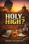 Holy or High? : Rethinking Substance Use in African Christianity