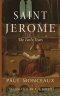 Saint Jerome: The Early Years