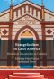 Evangelicalism In Latin America