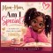 Mom-Mom, Am I Special? A Story of Love, Faith, and Identity