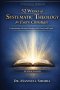 52 Weeks of Systematic Theology for Every Christian-WORKBOOK: Understanding Christian Doctrine with Clarity and Depth