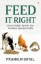 Feed It Right