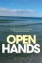 OPEN HANDS: Loving Deeply, Living Honestly, and Finding Peace When Reconciliation Doesn't Come