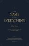 Your Name Means Everything: A Good Name