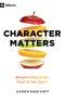 Character Matters