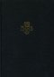 English Monastic Litanies of the Saints after 1100: Volume I: Abbotsbury - Peterborough