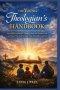 The Young Theologian's Handbook: Structured Systematic Theology Study for Christian Kids and Teens Who Want to Know What They Believe and Why