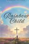 The Rainbow Child