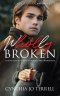 Wholly Broken: A Young Pastor is Called to Forgive the Unforgivable