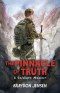 The Pinnacle of Truth: A Soldiers Memoir
