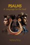 Psalms: A Language for the Soul