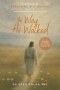 The Way He Walked