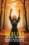 Healing in His Wings: When Medicine Meets Miracle