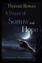 A Prayer of Sorrow and Hope