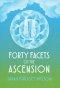 Forty Facets of the Ascension