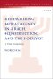 Redescribing Moral Agency In Sirach, 4qinstruction, And The Hodayot
