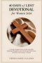 40 Days of Lent Devotional for Women 2026: A Gentle Scripture Prayer Guide with Daily Reflection Prompts to Grow Faith and Walk Closer to Christ on t