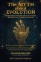 The Myth about Evolution