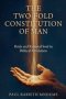 The Two-Fold Constitution of Man