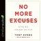 No More Excuses