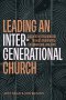 Leading an Intergenerational Church