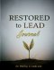 Restored to Lead Journal