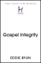 Gospel Integrity