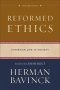 Reformed Ethics, Volume 3
