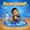 'Do You Know?' Board Book