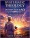 Systematic Theology for Women Over 60: 52 Weeks of Biblical Doctrine and Enduring Christian Faith