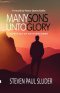 Many Sons Unto Glory: Lifestyle of an Overcomer