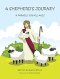 A Shepherd's Journey: A Parable for All Ages
