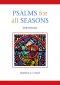 Psalms for All Seasons