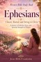 Women Bible Study Book Ephesians: Chosen, Rooted, and Strong in Christ: A Journey of Identity, Grace, and Spiritual Strength for Women