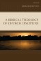 Biblical Theology Of Church Discipline