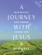 A Journey with Jesus