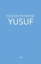 The Story of Prophet Yusuf