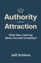 Authority Over Attraction:  What Does God Say About Sex and Sexuality