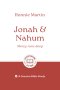 Jonah & Nahum: Mercy Runs Deep