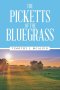 The Picketts of the Bluegrass